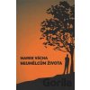 Neumělcům života - Marek Vácha