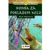 Honba za pokladem Nilu - Klub stopařů, Maneru María, 2017