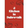 A Kitchen in Dubrovnik
