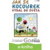 E-kniha Jak se kocourek vydal do světa - Josef Brukner, Alena Ladová