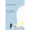 Vieš, čo je fado? - Vladimír Kubš