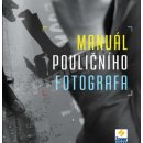 Manuál pouličního fotografa