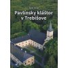 Pavlínsky kláštor v Trebišove - Jozef Gnip