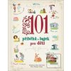 101 příběhů a bajek pro… (Sarra Torretta; Chiara Cioni)