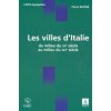 Les villes d'Italie - du milieu du XIIe au milieu du XIVe siècle (Pierre Racine)(Kniha)