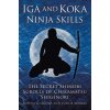 Iga and Koka Ninja Skills