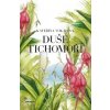 Duše Tichomoří - Kateřina Vokalová