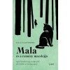Mala és a remény macskája