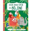 Cesta okolo sveta za 80 dní - Jules Verne