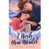 I Wish You Would