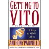 Getting to VITO (The Very Important Top Officer)