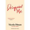 Disappoint Me