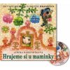 Hrajeme si u maminky + CD skupiny Hradišťan