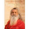 Yoga in my Daily Life - Autobiography I