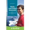 E-kniha Nikdy som nebol šťastnejší: Pedro Ballester Arenas - Jorge Boronat