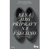 Přípravy na všechno - Elsa Aids