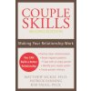 Couple Skills (2nd Ed) (Matthew McKay,Patrick Fanning,Kim Paleg)(Brožovaná)