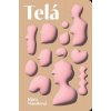 Telá (slovenský preklad) (Klára Vlasáková)