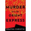 Murder on the Orient Express: A Hercule Poirot Mystery (Agatha Christie)(Pevná)