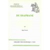 Du Diaphane: Image, Milieu, Lumiere Dans La Pensee Antique Et Medievale (Anca Vasiliu)(Brožovaná)