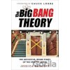 The Big Bang Theory: The Definitive, Inside Story of the Epic Hit Series