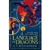 A Language of Dragons - S. F. Williamson