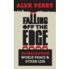 Falling off the Edge