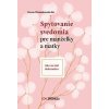 Spytovanie svedomia pre manželky a matky