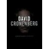 David Cronenberg: Author or Filmmaker? - Mark Browning