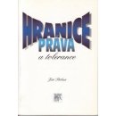 Hranice práva a tolerance - Jiří Přibáň