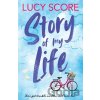 Story of my Life - Lucy Score