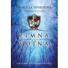 Zimná vojna - Priscilla Shirerová, Gina Detwilerová