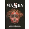 Masky - Dvořáček Petr
