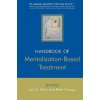 Handbook of Mentalization-Based Treatment