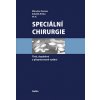 Speciální chirurgie - Zeman Miroslav, Krška Zdeněk