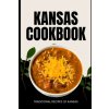 Kansas Cookbook (Ava Baker)(Brožovaná)