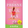 E-kniha Presne taká, aká si - Emily Nagoski