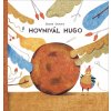 Hovnivál Hugo - Simona Smatana