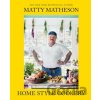 Home Style Cookery - Matty Matheson