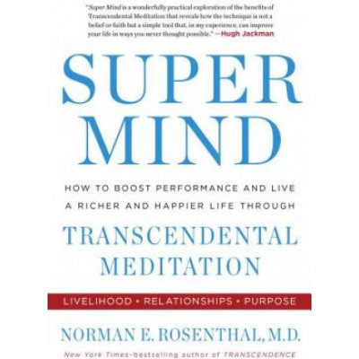 Super Mind Rosenthal Norman E.