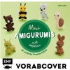 Mini-Amigurumis - Süße Waldtiere (Pevná)