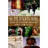 The Supernatural Book of Monsters, Spirits, Demons, and Ghouls, Film Tie-In - Irvine, Alex