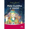 Malý Buddha a vesmír