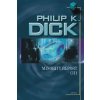 Minority Report II. [Dick Philip K.]