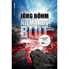 Niemandsblut (Jörg Böhm)(Brožovaná)