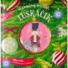 Svojtka Luskáčik Vianočný príbeh