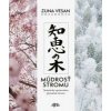 Múdrosť stromu - Kozánková Vesan Zuna