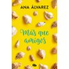 MÁS QUE AMIGOS