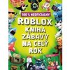 Roblox 100% neoficiálny - Kniha zábavy na celý rok - Kolektiv