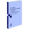 Evropské insolvenční nařízení v českém civilním procesu - Alexander J. Bělohlávek
